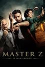 Master Z: The Ip Man Legacy