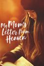 My Mom's Letter from Heaven