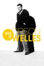 This Is Orson Welles