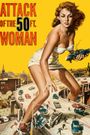 Attack of the 50 Foot Woman