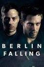 Berlin Falling