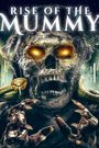 Rise of the Mummy