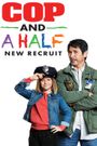 Cop and a Half: New Recruit