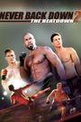 Never Back Down 2: The Beatdown