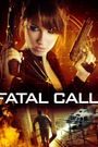 Fatal Call