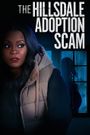 The Hillsdale Adoption Scam