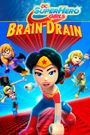 Lego DC Super Hero Girls: Brain Drain