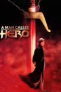 A Man Called Hero