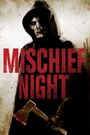 Mischief Night