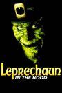 Leprechaun 5: In the Hood