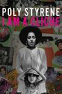 Poly Styrene: I Am a Cliché