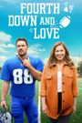 Fourth Down and Love