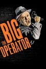 The Big Operator