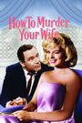 How to Murder Your Wife