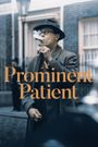 A Prominent Patient