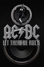 AC/DC: Let There Be Rock