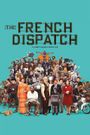 The French Dispatch