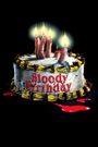 Bloody Birthday