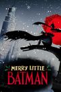 Merry Little Batman