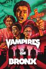 Vampires vs. the Bronx