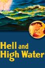 Hell and High Water