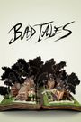 Bad Tales