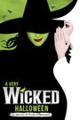 A Very Wicked Halloween: Celebrating 15 Years on Broadway