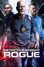 Detective Knight: Rogue