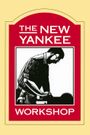 The New Yankee Workshop