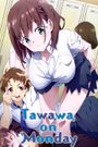 Tawawa on Monday