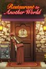 Restaurant to Another World