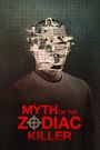 Myth of the Zodiac Killer