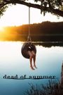 Dead of Summer