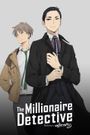 The Millionaire Detective: Balance - Unlimited