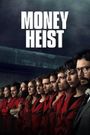 Money Heist