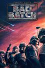 Star Wars: The Bad Batch