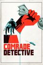 Comrade Detective