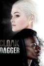 Cloak & Dagger