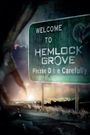 Hemlock Grove