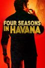 Four Seasons in Havana