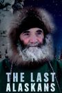 The Last Alaskans