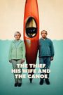 The Thief, His Wife and the Canoe