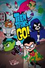 Teen Titans Go!