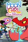 Marvel's Moon Girl and Devil Dinosaur