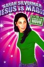 Sarah Silverman: Jesus Is Magic