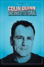 Colin Quinn: Unconstitutional