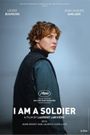 I Am a Soldier