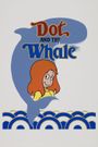 Dot and the Whale