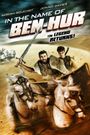 In the Name of Ben Hur