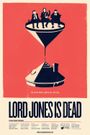 Lord Jones Is Dead